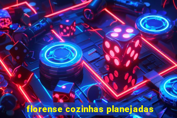 florense cozinhas planejadas